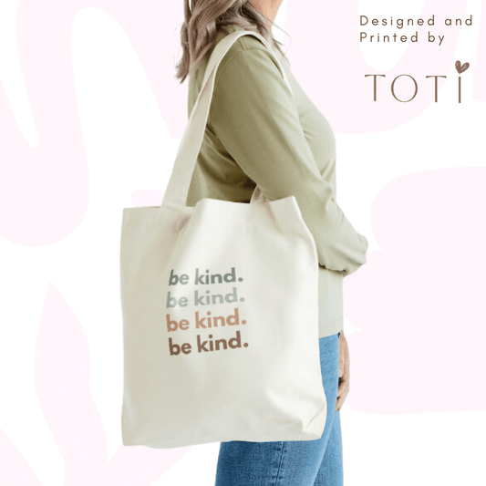 Cute Tote Bags - Reusable bags -Be Kind Desing